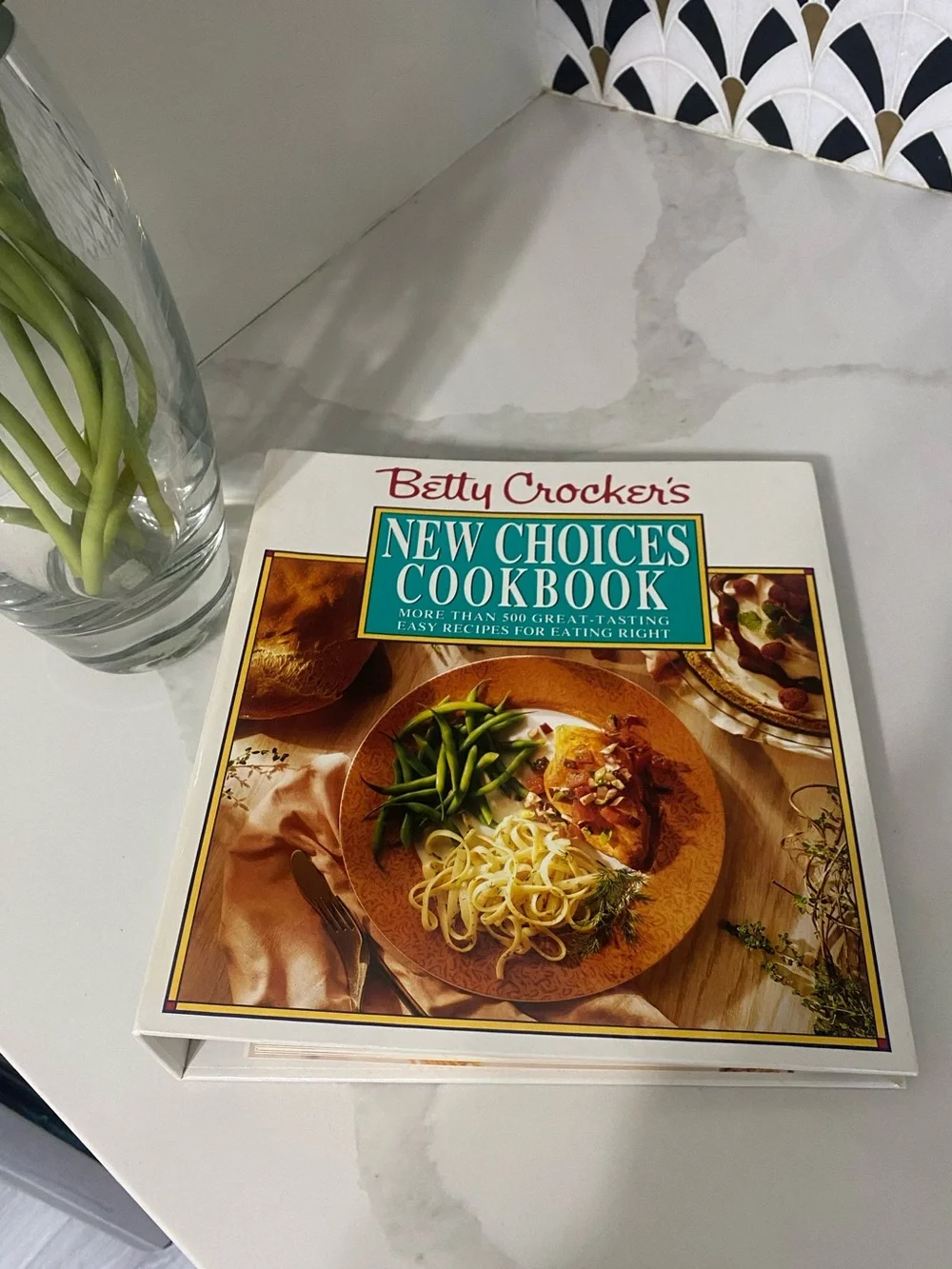 Betty Crocker’s New Choices Cookbook
